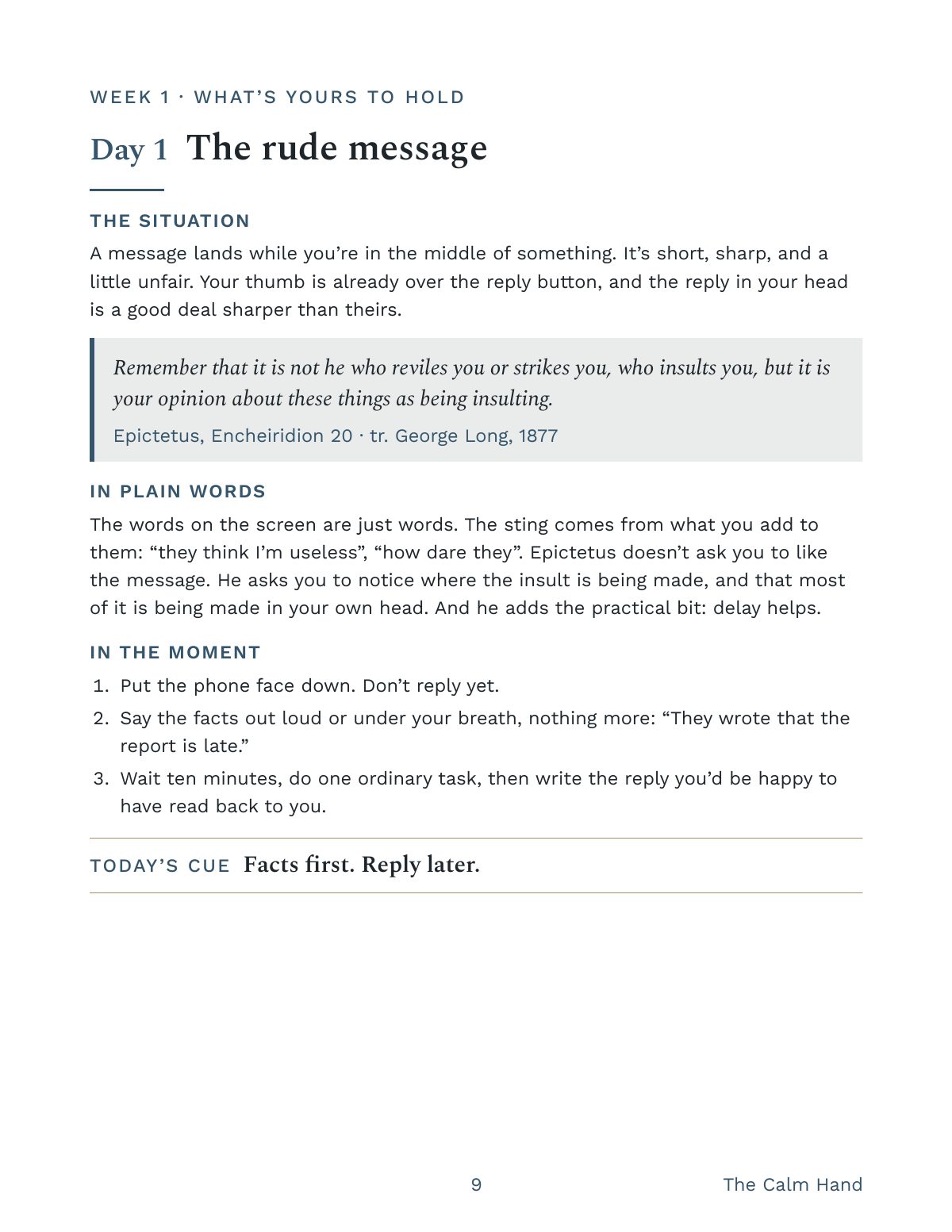 A sample page from the workbook: Day 1, The rude message, with a line from Epictetus in George Long's 1877 translation, a plain-words note, three steps for the moment and the cue Facts first. Reply later.