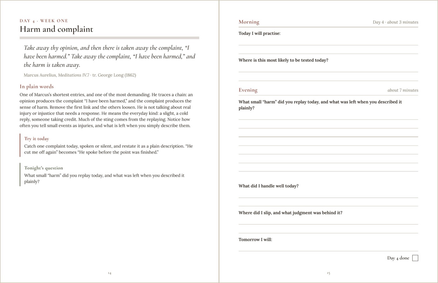 A sample day from the journal: Day 4, Harm and complaint, with a passage from Marcus Aurelius, a plain-words note, a practice, and a facing page of morning and evening prompts with lines to write on.